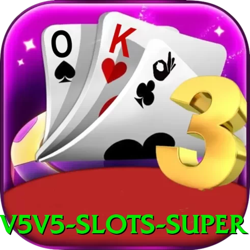 v5v5 - Slots Super - 🎯 apk